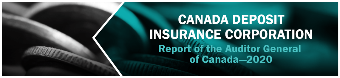 Canada Deposit Insurance Corporation—Report of the Auditor General of Canada—2020