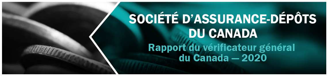 Société d’assurance-dépôts du Canada — Rapport du vérificateur général du Canada — 2020